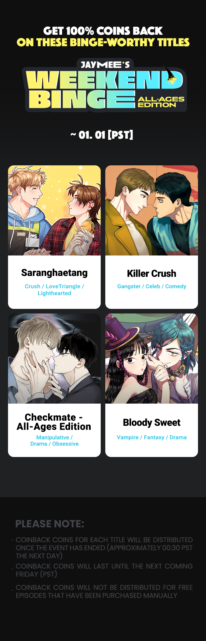 Jaymee's Weekend Binge Get 100 Coins Back for these titles! Lezhin