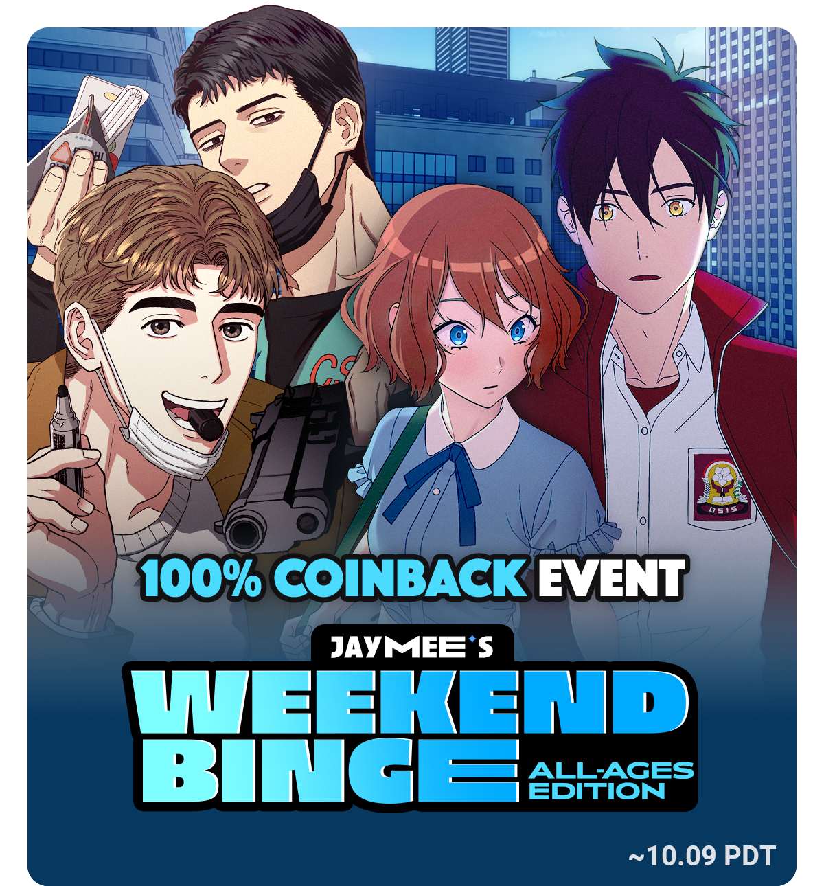 Jaymee's Weekend Binge Get 100 Coins Back for these titles! Lezhin